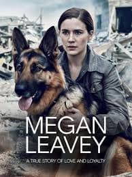 Filmai apie šunis pagal tikras istorijas. Megan leavey.